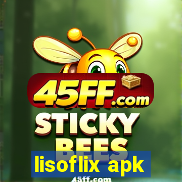 lisoflix apk